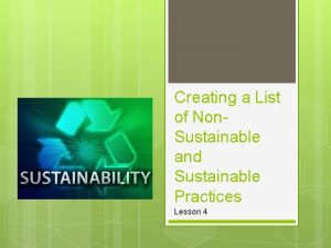 Creating a List of Non Sustainable and Sustainable