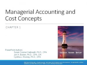 Managerial Accounting and Cost Concepts CHAPTER 1 Power