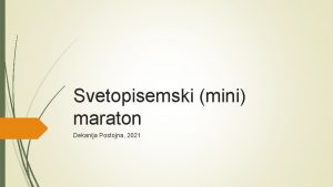 Svetopisemski mini maraton Dekanija Postojna 2021 udovita je