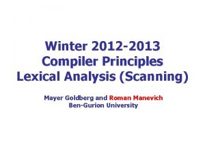 Winter 2012 2013 Compiler Principles Lexical Analysis Scanning