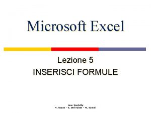 Microsoft Excel Lezione 5 INSERISCI FORMULE New Smrtly