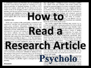 How to Read a Research Article Psycholo HOW