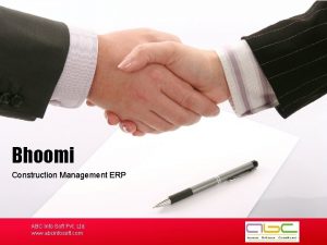 Bhoomi Construction Management ERP ABC Info Soft Pvt