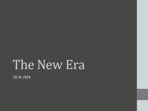 The New Era 1919 1929 The Roaring Twenties