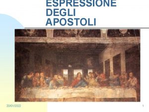 ESPRESSIONE DEGLI APOSTOLI 20012022 1 TEMA DELLOPERA LEUCARE