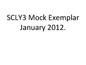 SCLY 3 Mock Exemplar January 2012 1 a