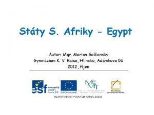 Stty S Afriky Egypt Autor Mgr Marian Solansk