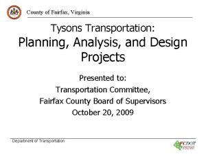County of Fairfax Virginia Tysons Transportation Planning Analysis