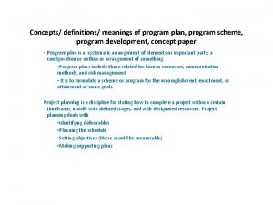 Concepts definitions meanings of program plan program scheme
