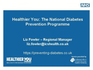 Healthier You The National Diabetes Prevention Programme Liz