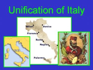 Unification of Italy Sardinia Largest most powerful Italian