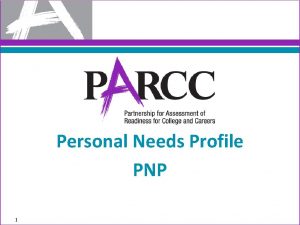 Personal Needs Profile PNP 1 RoleBased Key Each