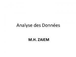 Analyse des Donnes M H ZAIEM Donnes statistiques