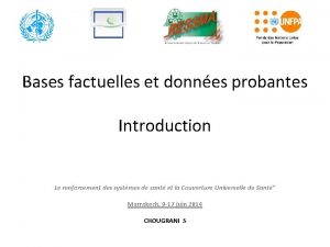 Bases factuelles et donnes probantes Introduction Le renforcement