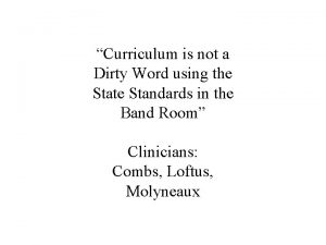 Curriculum is not a Dirty Word using the