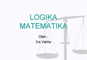 LOGIKA MATEMATIKA Oleh Ira Vahlia Cover depan CV