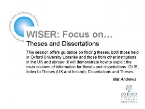 WISER Focus on Theses and Dissertations This session