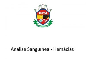 Analise Sangunea Hemcias Funes das Hemcias e Componentes