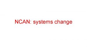 NCAN systems change Systems thinking how is it