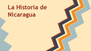 La Historia de Nicaragua Comienzo Del Siglo 1912