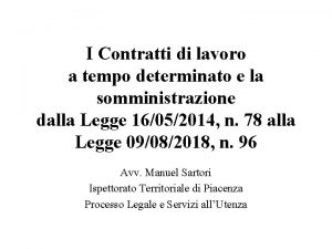 I Contratti di lavoro a tempo determinato e