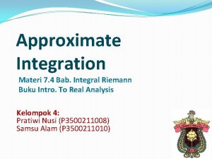 Approximate Integration Materi 7 4 Bab Integral Riemann