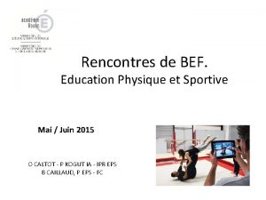 Rencontres de BEF Education Physique et Sportive Mai