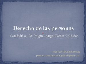 Derecho de las personas Catedrtico Dr Miguel ngel