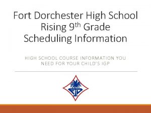 Fort Dorchester High School th Rising 9 Grade