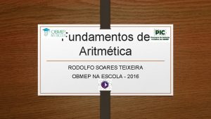 Fundamentos de Aritmtica RODOLFO SOARES TEIXEIRA OBMEP NA