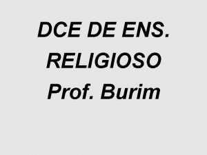 DCE DE ENS RELIGIOSO Prof Burim NRE 1