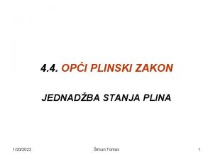 4 4 OPI PLINSKI ZAKON JEDNADBA STANJA PLINA