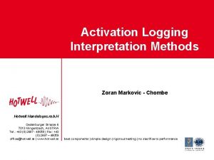 Activation Logging Interpretation Methods Zoran Markovic Chombe Hotwell