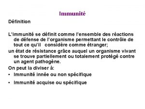 Immunit Dfinition Limmunit se dfinit comme lensemble des