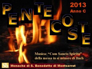 2013 Anno C Musica Cum Sancto Spiritu della