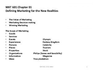 MKT 601 Chapter 01 Defining Marketing for the