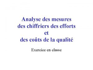 Analyse des mesures des chiffriers des efforts et