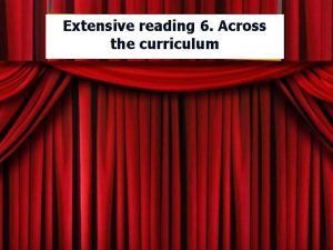 Extensive reading 6 Across the curriculum Look at