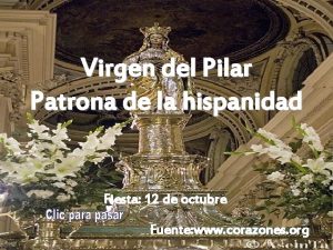 Virgen del Pilar Patrona de la hispanidad Fiesta