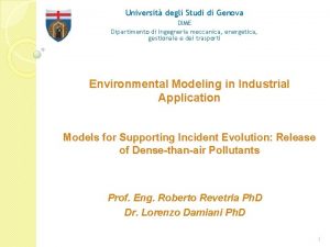 Universit degli Studi di Genova DIME Dipartimento di