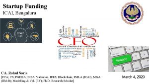 Startup Funding ICAI Bengaluru CA Rahul Saria FCA
