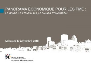 PANORAMA CONOMIQUE POUR LES PME LE MONDE LES