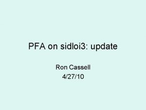 PFA on sidloi 3 update Ron Cassell 42710