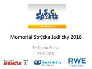 Memoril Strka Jedliky 2016 TK Sparta Praha 27