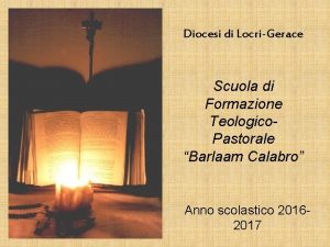 Diocesi di LocriGerace Scuola di Formazione Teologico Pastorale