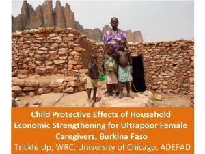 Child Protective Effects of Household Economic Strengthening for