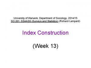 University of Warwick Department of Sociology 201415 SO