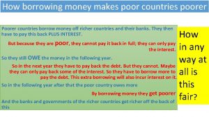 How borrowing money makes poor countries poorer Poorer
