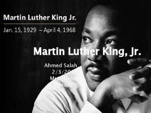 Martin Luther King Jr Ahmed Salah 232012 Mrs