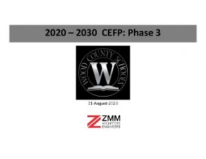 2020 2030 CEFP Phase 3 31August 2020 2020